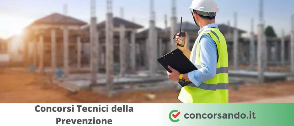 Concorsi Tecnici della Prevenzione dell'Ambiente e dei Luoghi di Lavoro