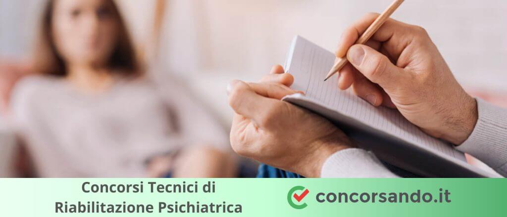 Concorsi Tecnici di Riabilitazione Psichiatrica