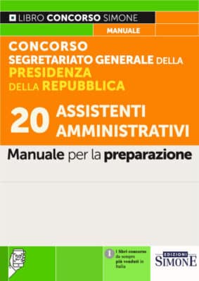 Manuale Assistenti Amministrativi Presidenza della Repubblica – Per la preparazione