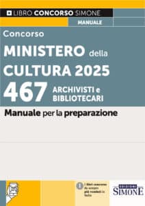 Manuale Concorso Ministero della Cultura Funzionari Bibliotecari e Archivisti 2026 – Per la preparazione