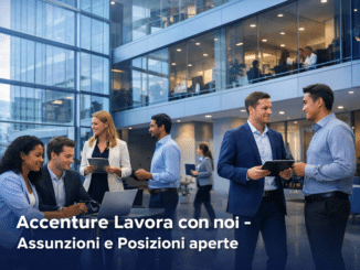 Accenture Lavora con noi - Assunzioni e Posizioni aperte