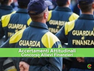 Accertamenti Attitudinali Concorso Allievi Finanzieri 2022