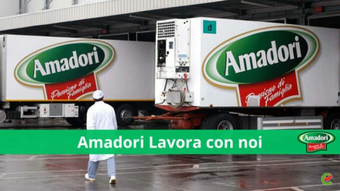 Amadori Lavora con noi - Assunzioni e Posizioni aperte