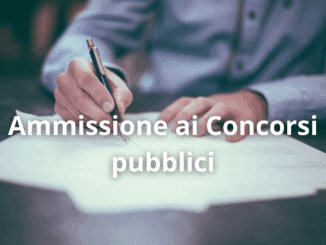 Ammissione ai Concorsi pubblici: cos'è l'accettazione con riserva e ulteriori dettagli