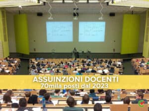 Assunzioni Docenti – 70mila posti dal 2023