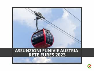 Assunzioni Funivie Austria Rete Eures 2023 - 30 posti di lavoro
