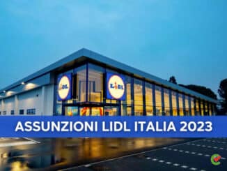 Assunzioni Lidl Italia 2023 - 6mila posti di lavoro previsti
