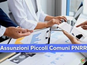 Assunzioni Piccoli Comuni PNRR