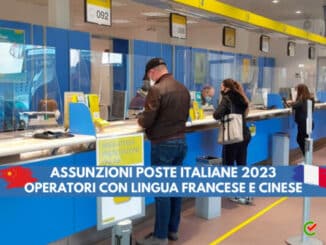 Assunzioni Poste Italiane Operatori 2023 - Con lingua francese e cinese