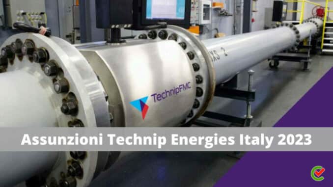 Assunzioni Technip Energies Italy 2023 - 159 posti per ingegneri