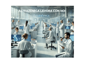 AstraZeneca lavora con noi - Assunzioni e Posizioni Aperte