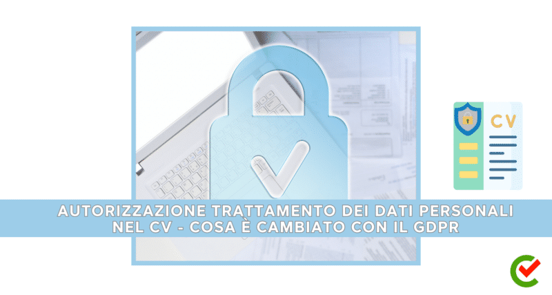 Autorizzazione Trattamento dei Dati Personali nel CV - GDPR