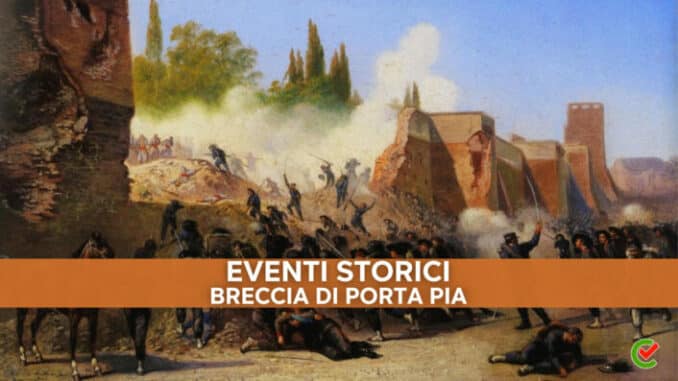 Tutti i quiz sulla Breccia di Porta Pia sul glossario di Concorsando.it