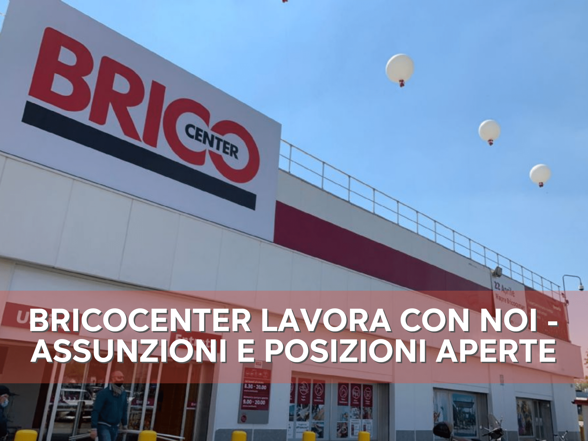 Bricocenter Lavora con noi - Assunzioni e Posizioni aperte