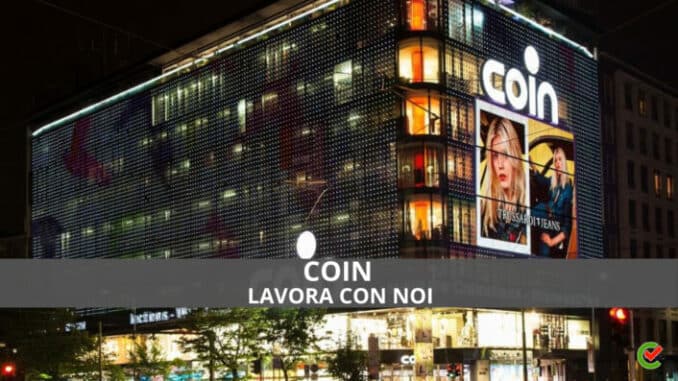 COIN Lavora con noi - Assunzioni e Posizioni aperte