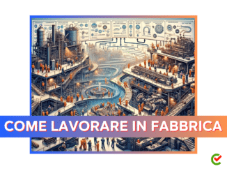 COME LAVORARE IN FABBRICA