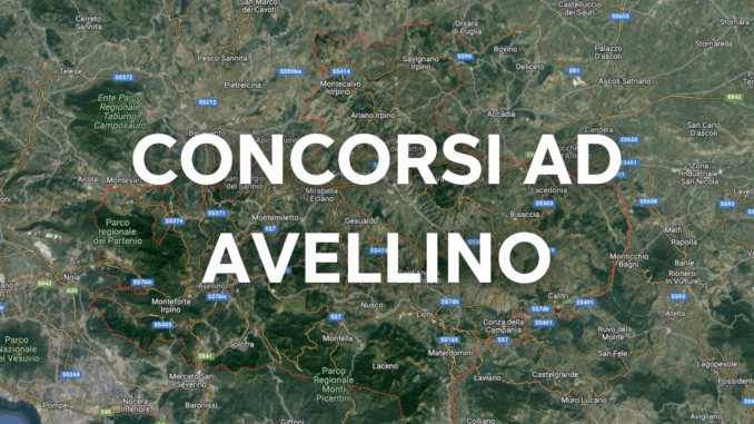 Concorsi Avellino 2025 non scaduti – Tutti i bandi nella provincia