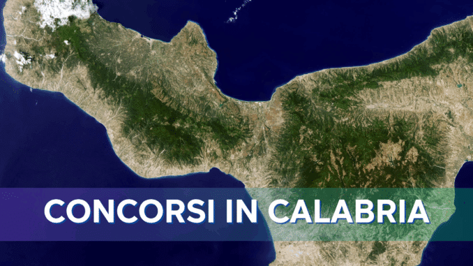 Concorsi Calabria 2025 – Tutti i bandi nella regione