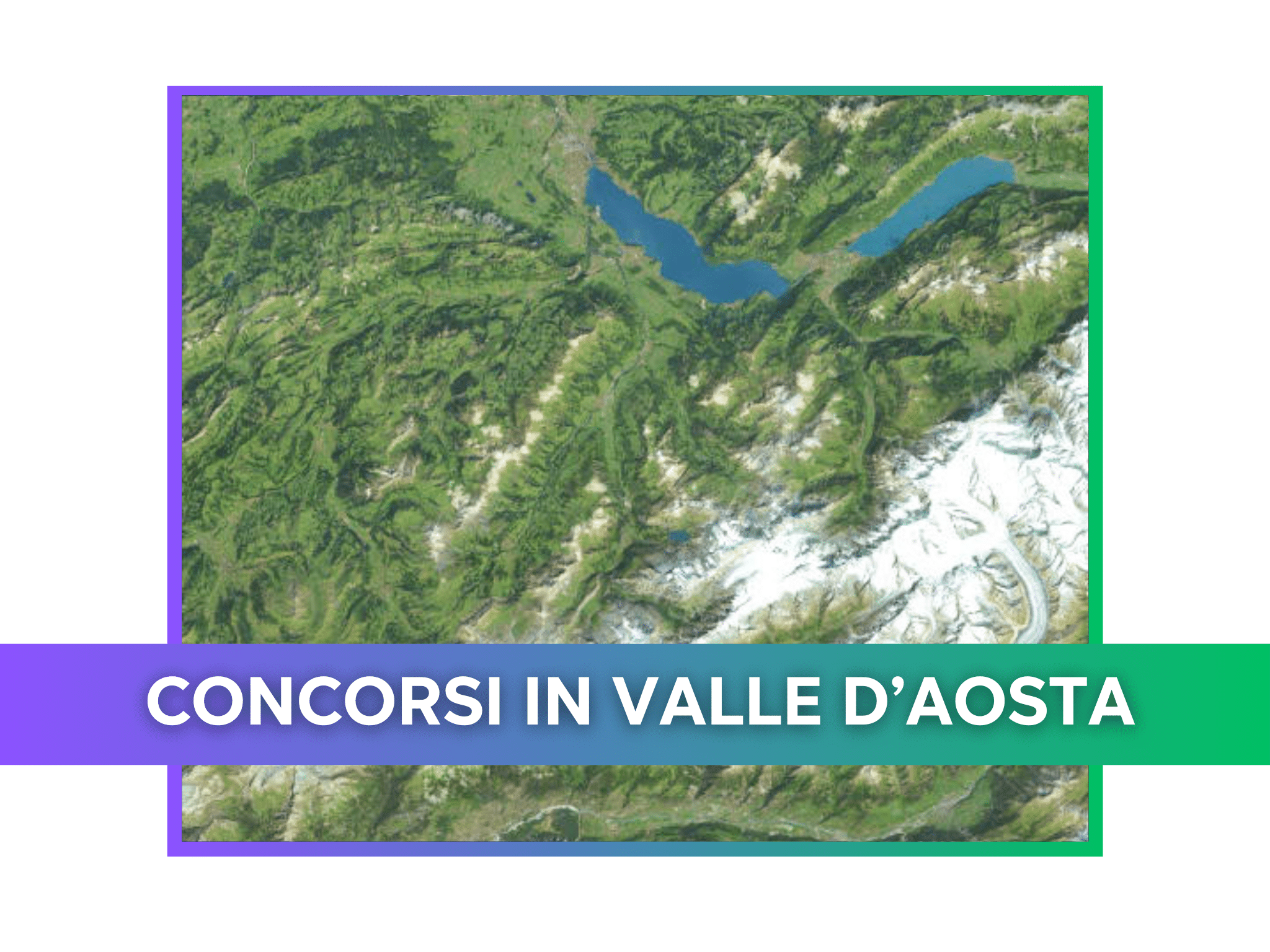 Concorsi in Valle d'Aosta 2026 – Tutti i bandi