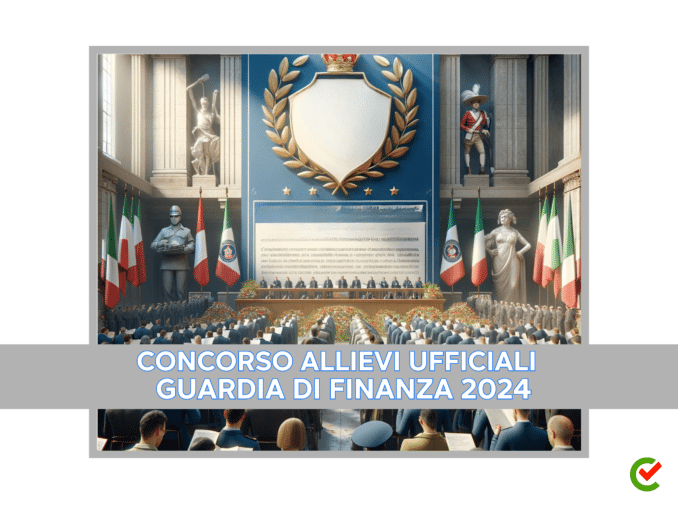 Come diventare Allievo Maresciallo Guardia di Finanza – La guida