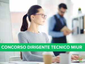 CONCORSO DIRIGENTE TECNICO MIUR