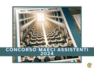 CONCORSO MAECI ASSISTENTI 2024