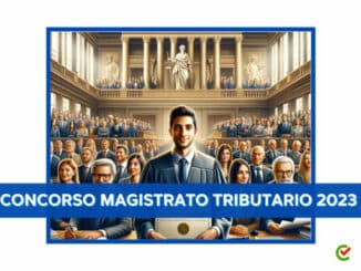 CONCORSO MAGISTRATO TRIBUTARIO 2023