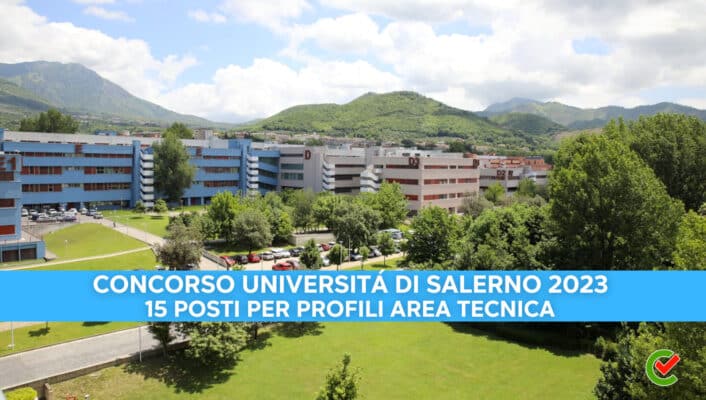 Concorso Università di Salerno 2023 - 15 posti per laureati
