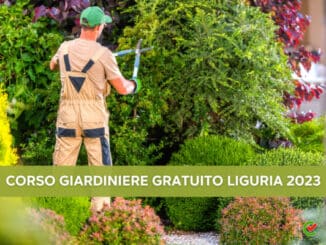 CORSO GIARDINIERE GRATUITO LIGURIA 2023