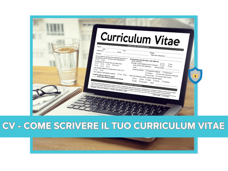 CV come scrivere il tuo Curriculum Vitae - La guida con esempi