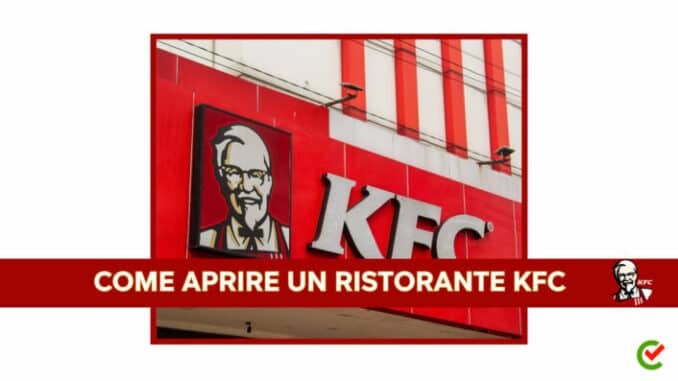 Come aprire un ristorante KFC - Entra nel Franchising