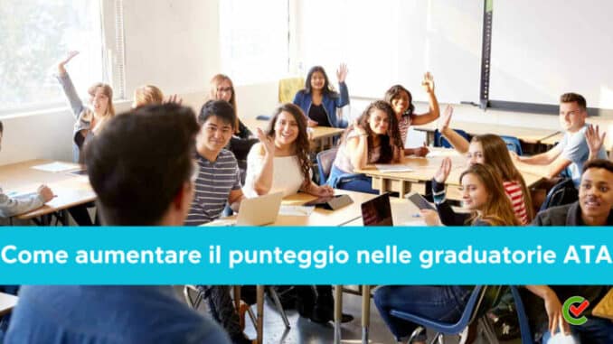 Come aumentare il punteggio nelle graduatorie ATA