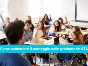 Come aumentare il punteggio nelle graduatorie ATA