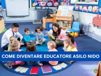 Come diventare Educatore Asilo Nido