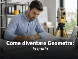 Come diventare Geometra - La guida