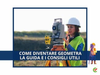 Come diventare Geometra - La guida e i consigli