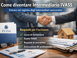 Come diventare Intermediario IVASS Entrare nel registro