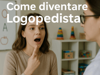 Come diventare Logopedista – La guida completa