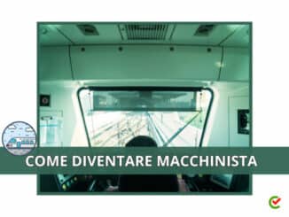Come diventare Macchinista - La guida e i consigli