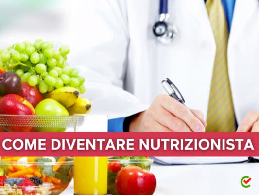 Come diventare Nutrizionista - La guida su tutto ciò che ti serve