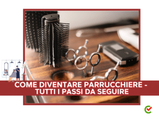 Come diventare Parrucchiere - Tutti i passi da seguire