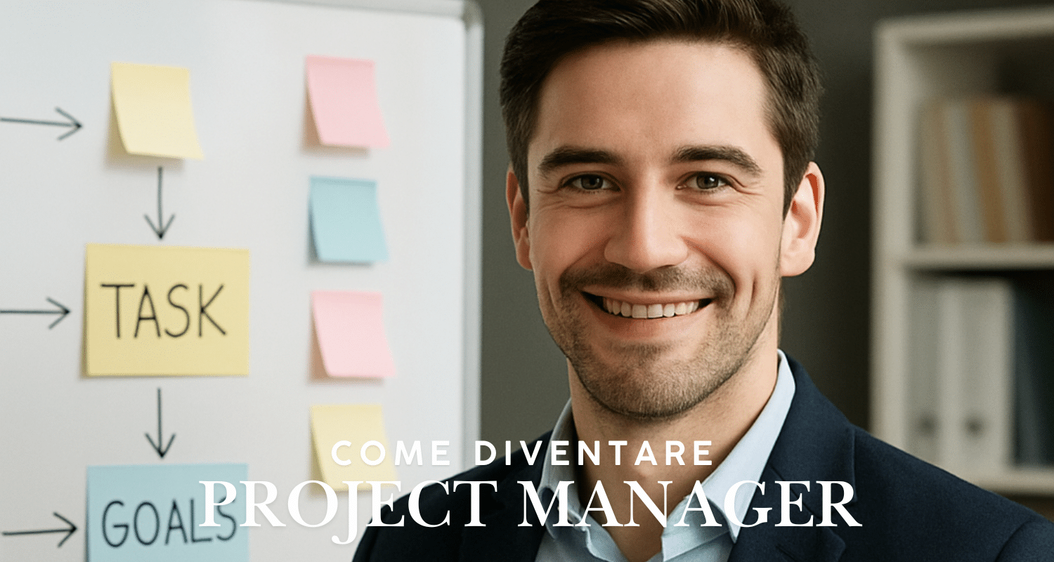 Supporto Project Manager Come diventare Project Manager e avere successo