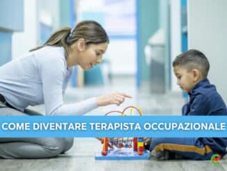 Come diventare Terapista Occupazionale