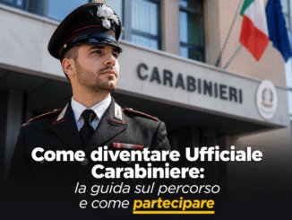Come diventare Ufficiale Carabiniere – La guida