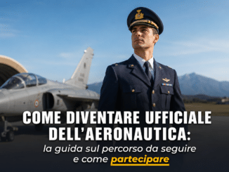 Come diventare Ufficiale dell'Aeronautica