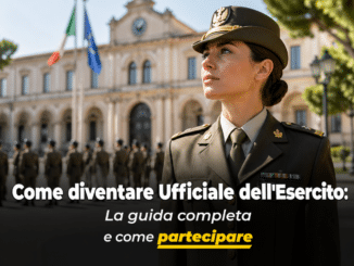 Come diventare Ufficiale dell'Esercito – La guida