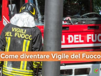 Come diventare Vigile del Fuoco