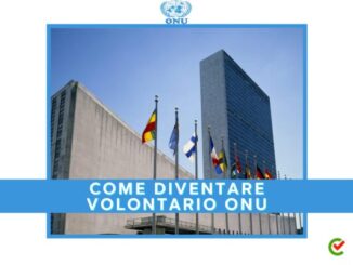 Come diventare Volontario ONU - La guida sul programma UNV