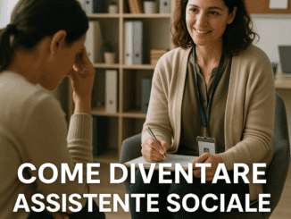 Come diventare assistente sociale