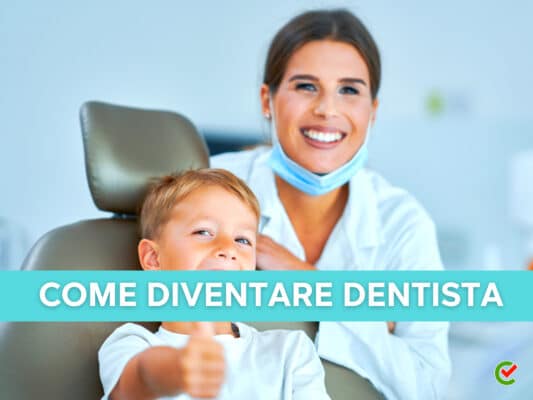 Come diventare dentista